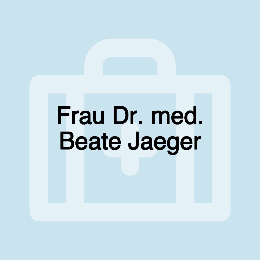 Frau Dr. med. Beate Jaeger