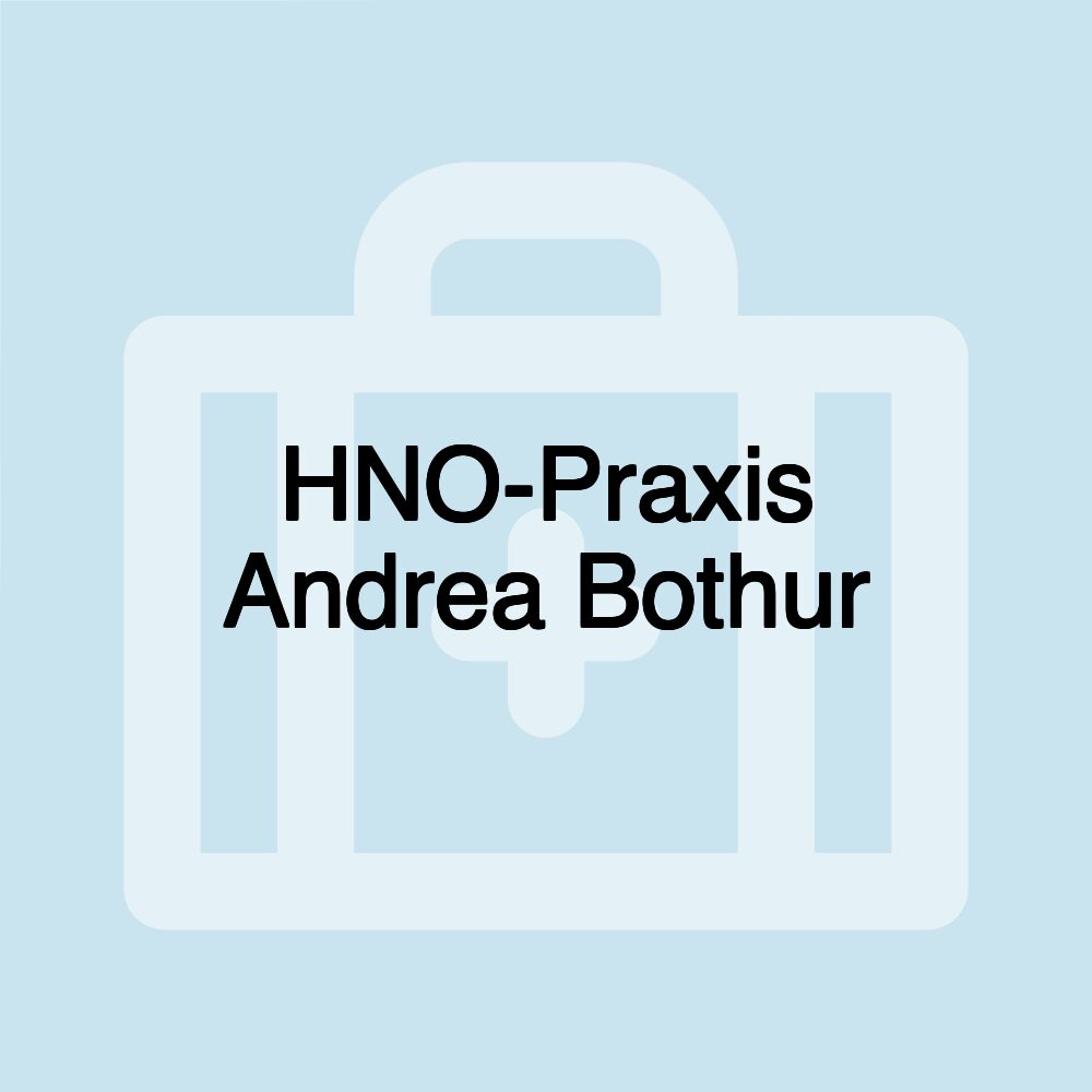 HNO-Praxis Andrea Bothur