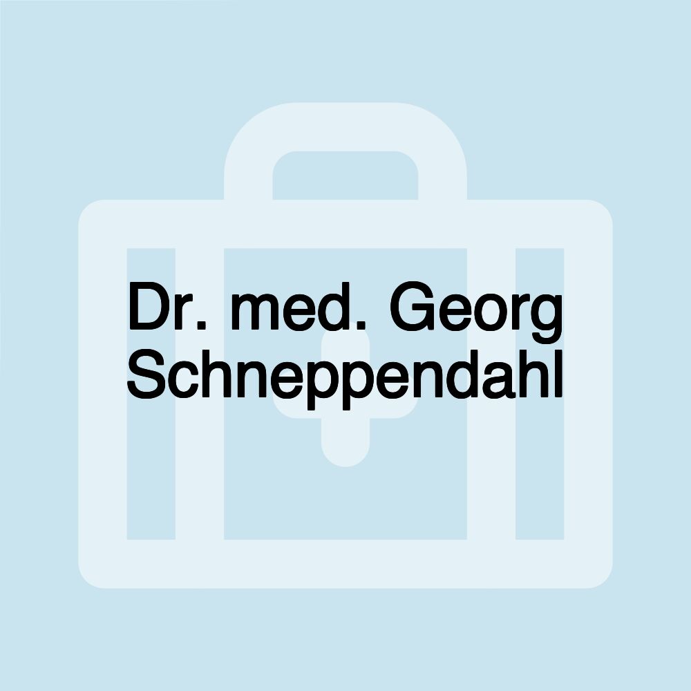 Dr. med. Georg Schneppendahl