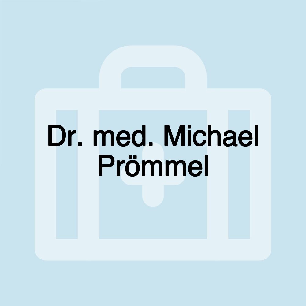 Dr. med. Michael Prömmel