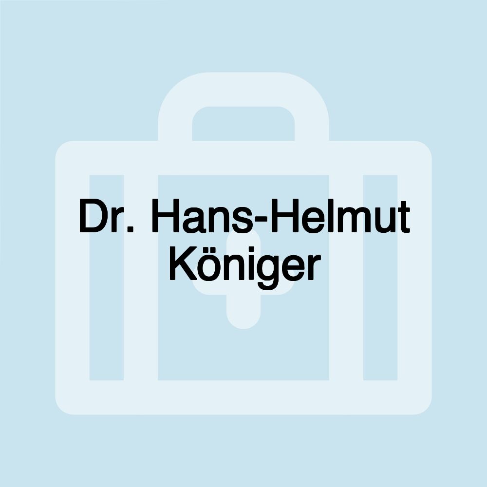 Dr. Hans-Helmut Königer