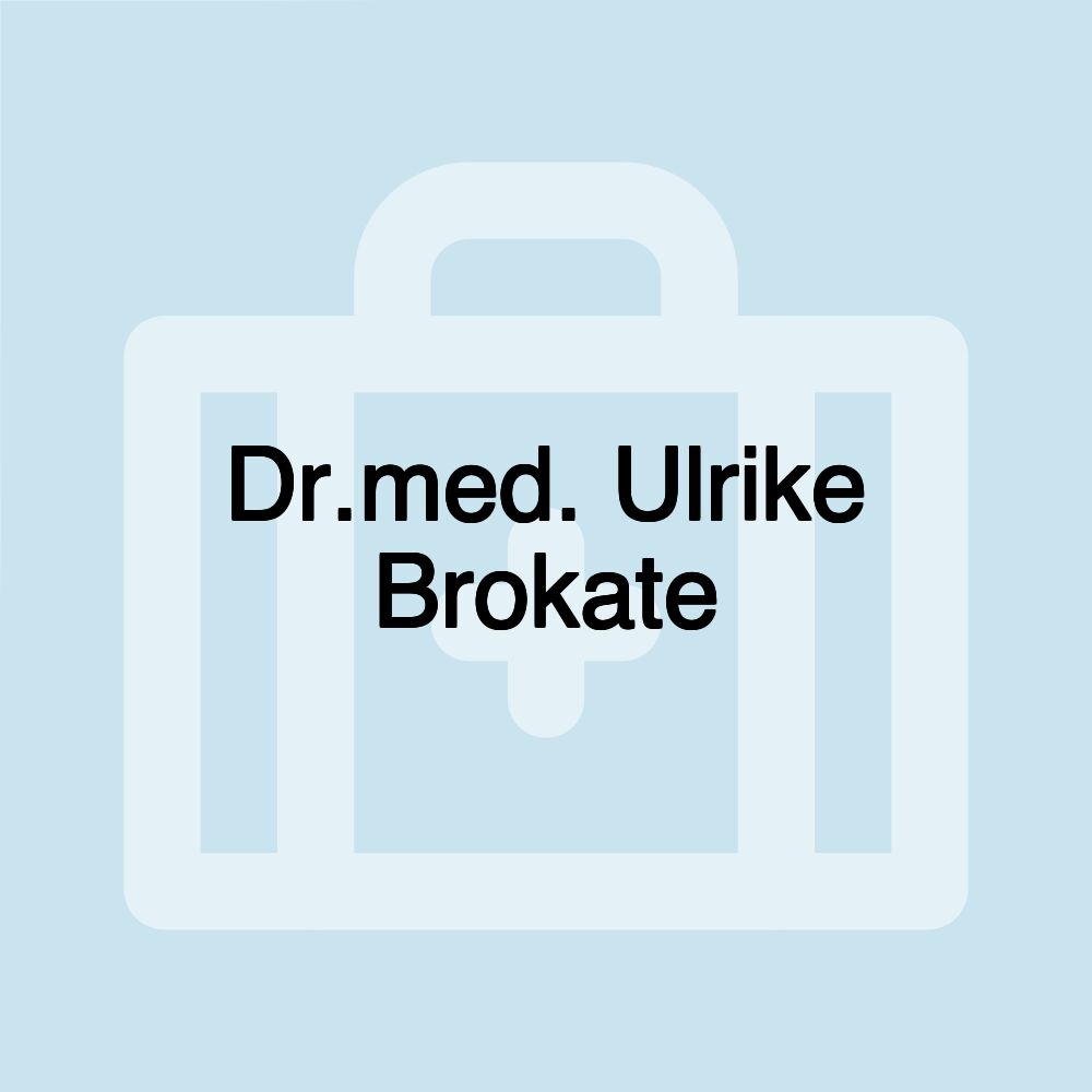 Dr.med. Ulrike Brokate