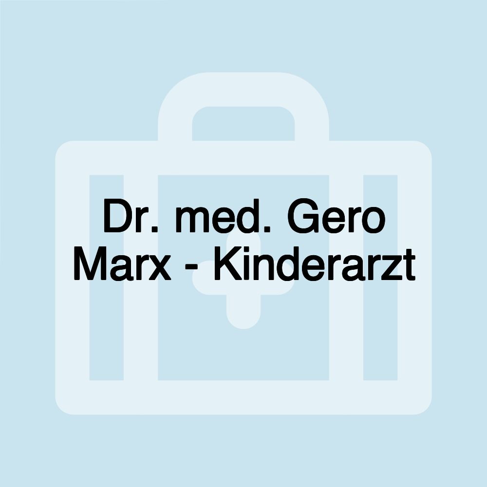 Dr. med. Gero Marx - Kinderarzt