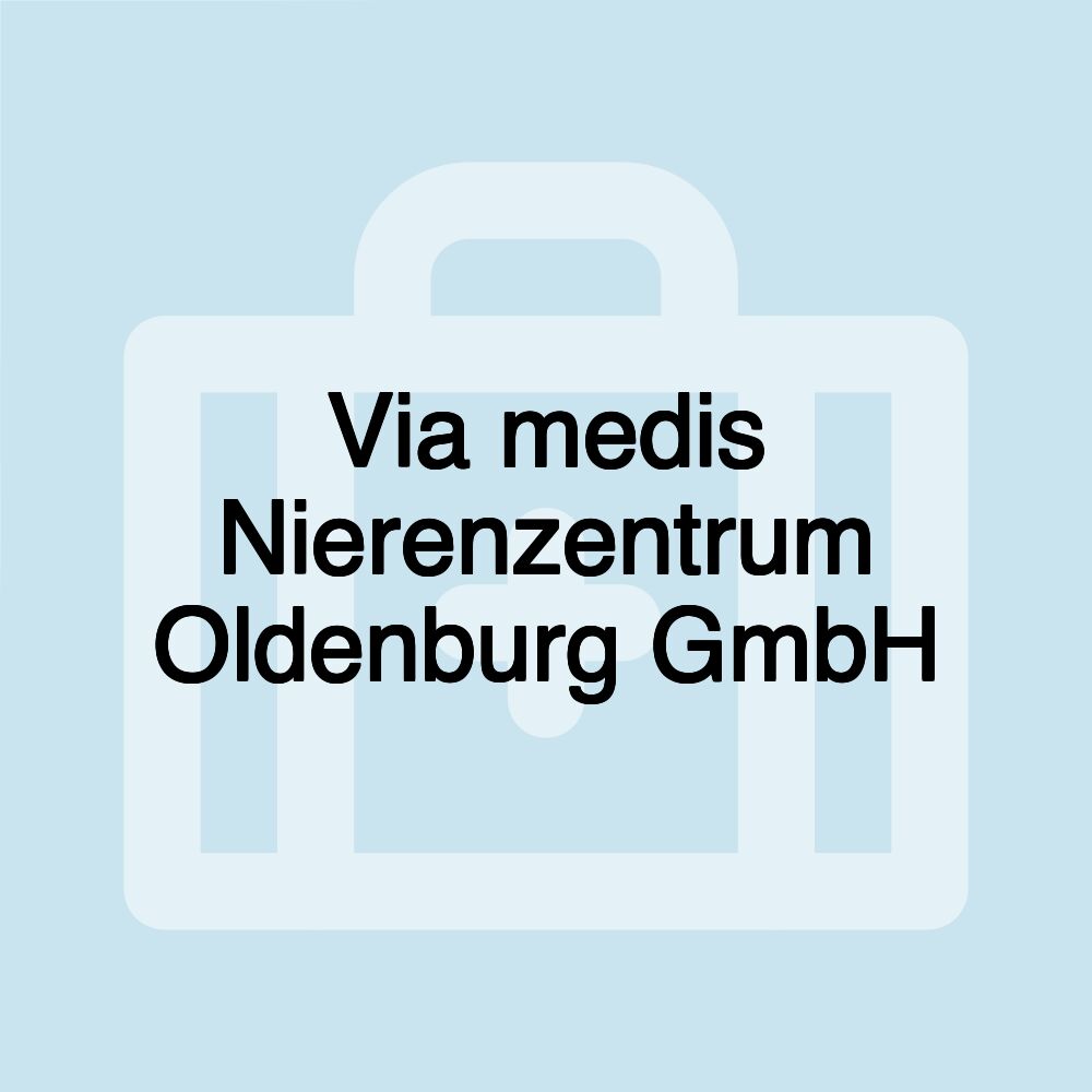 Via medis Nierenzentrum Oldenburg GmbH