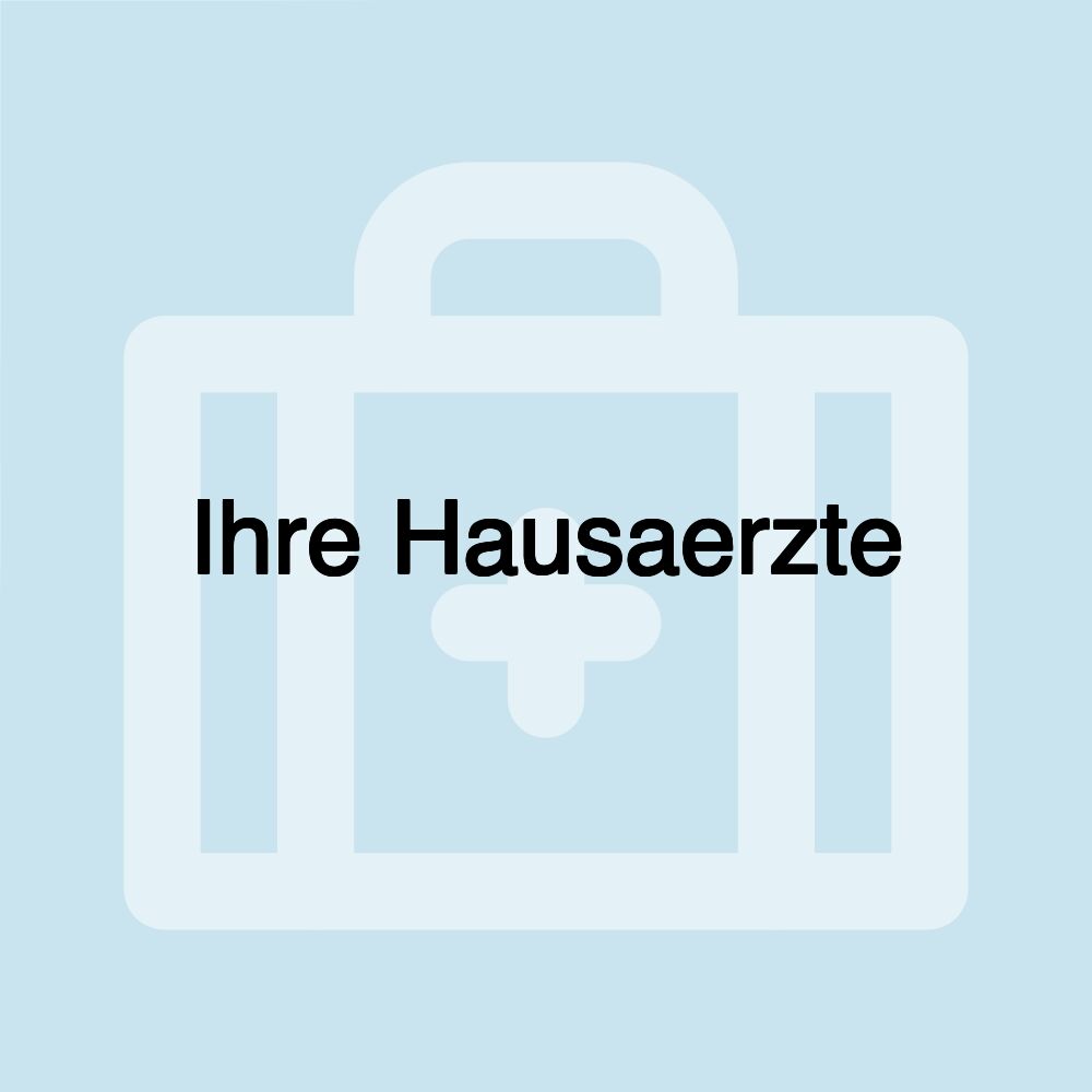 Ihre Hausaerzte