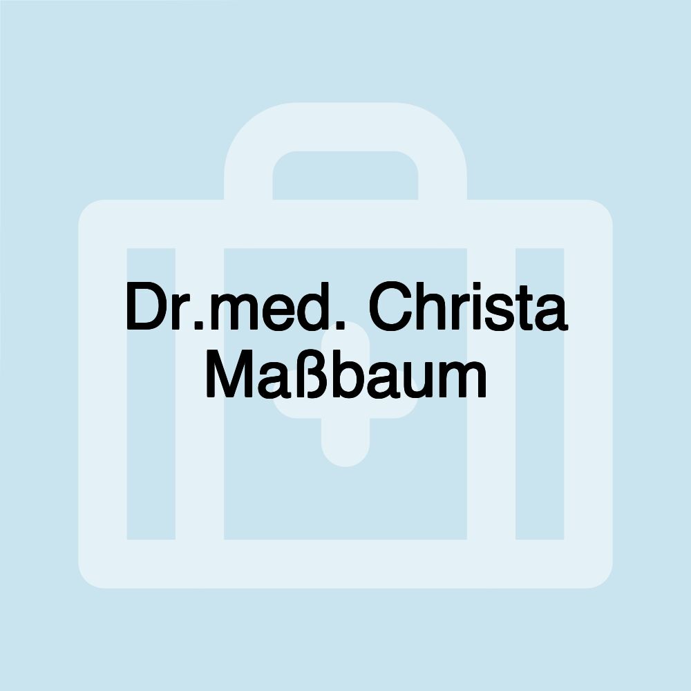 Dr.med. Christa Maßbaum