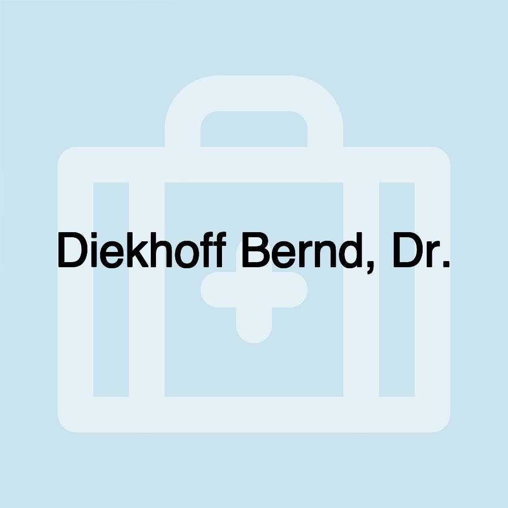 Diekhoff Bernd, Dr.