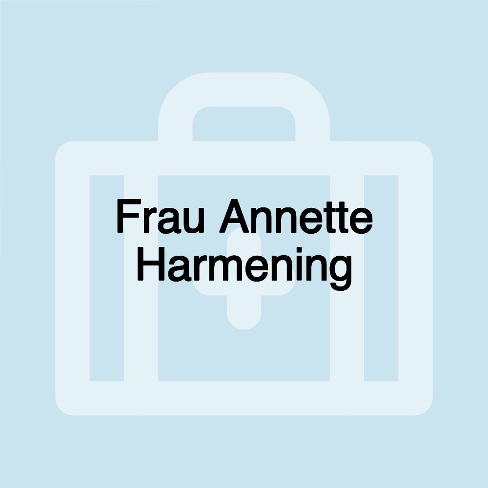 Frau Annette Harmening