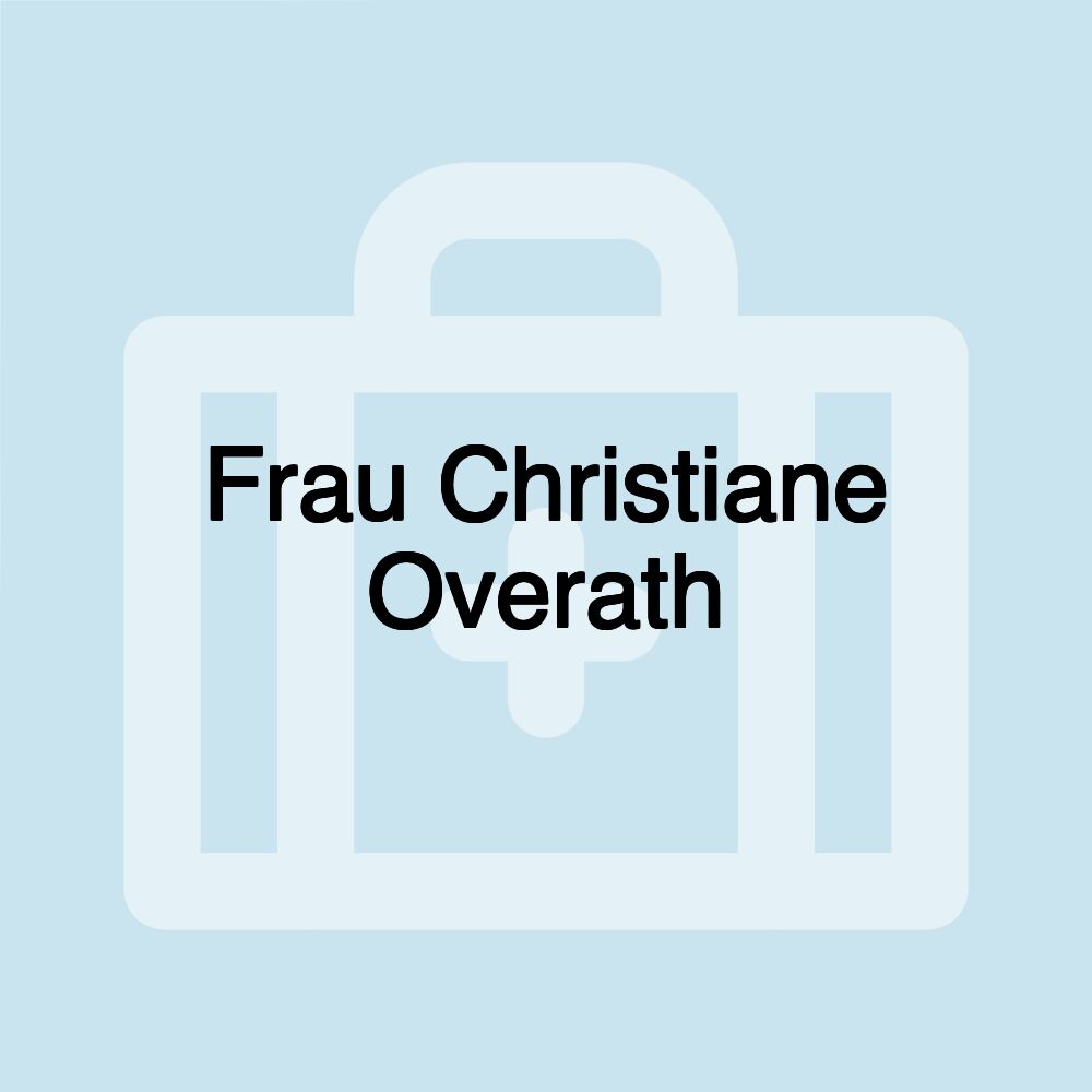 Frau Christiane Overath