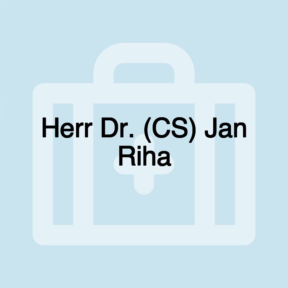 Herr Dr. (CS) Jan Riha