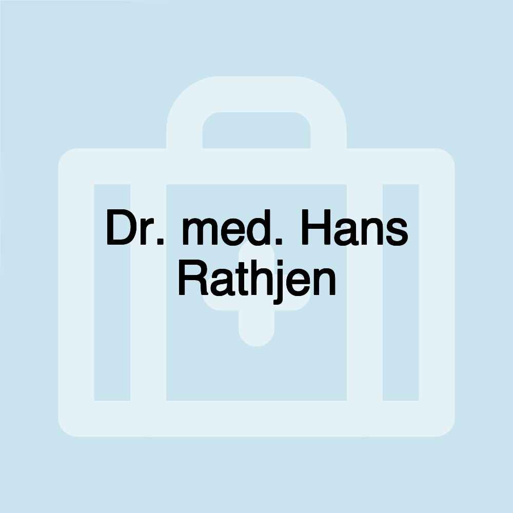 Dr. med. Hans Rathjen