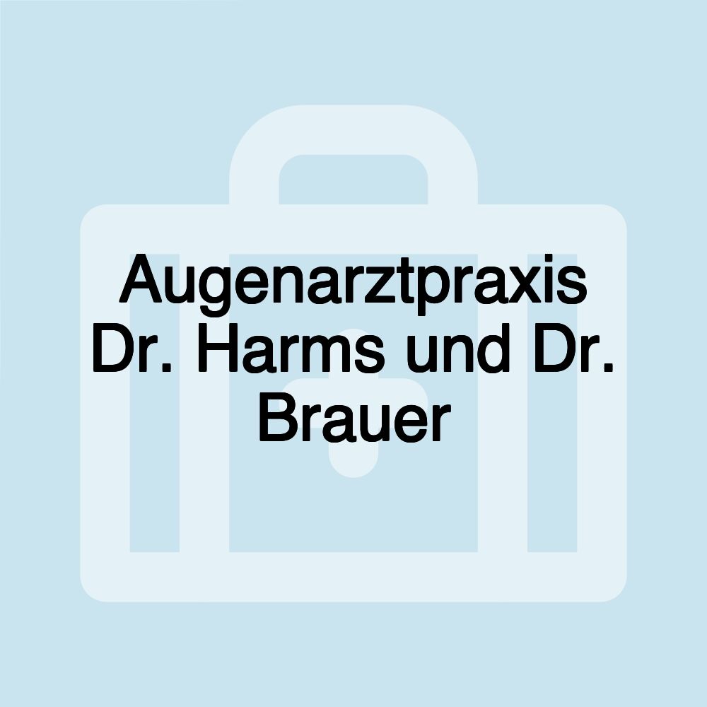 Augenarztpraxis Dr. Harms und Dr. Brauer