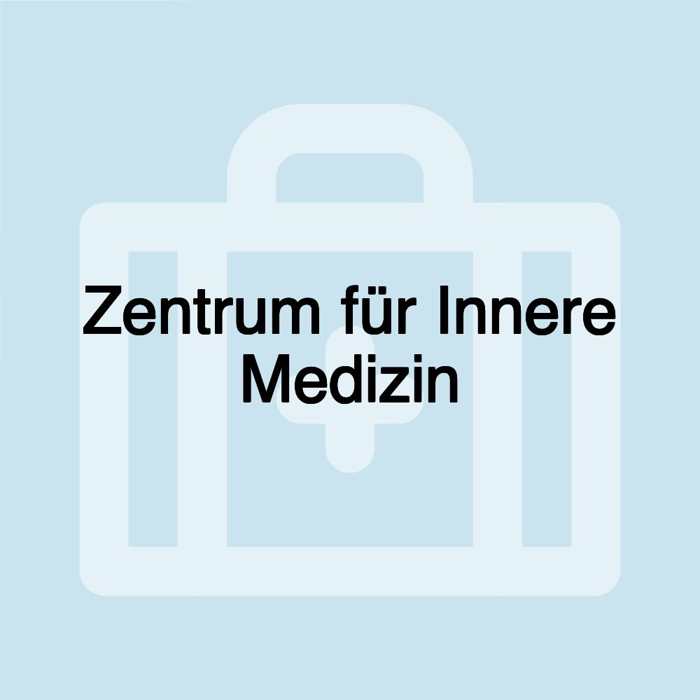 Zentrum für Innere Medizin