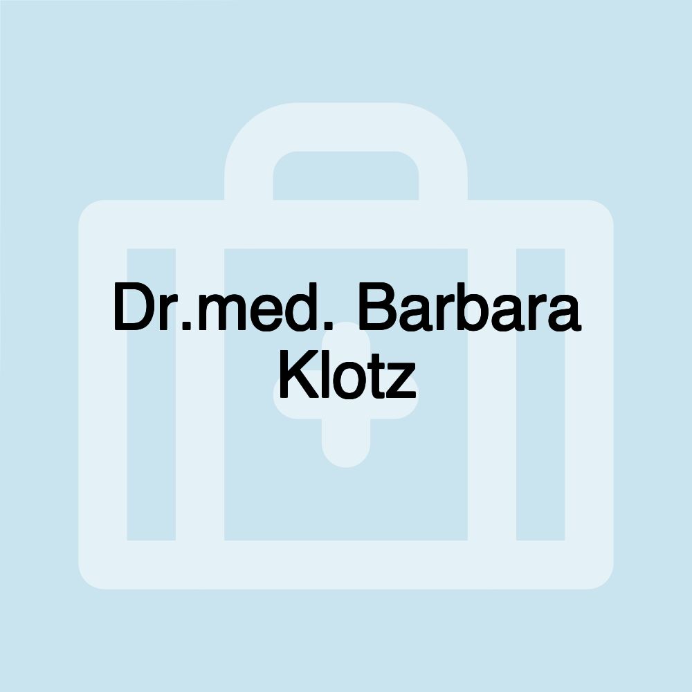 Dr.med. Barbara Klotz