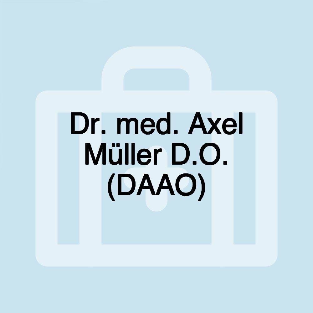 Dr. med. Axel Müller D.O. (DAAO)