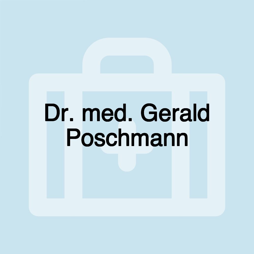 Dr. med. Gerald Poschmann