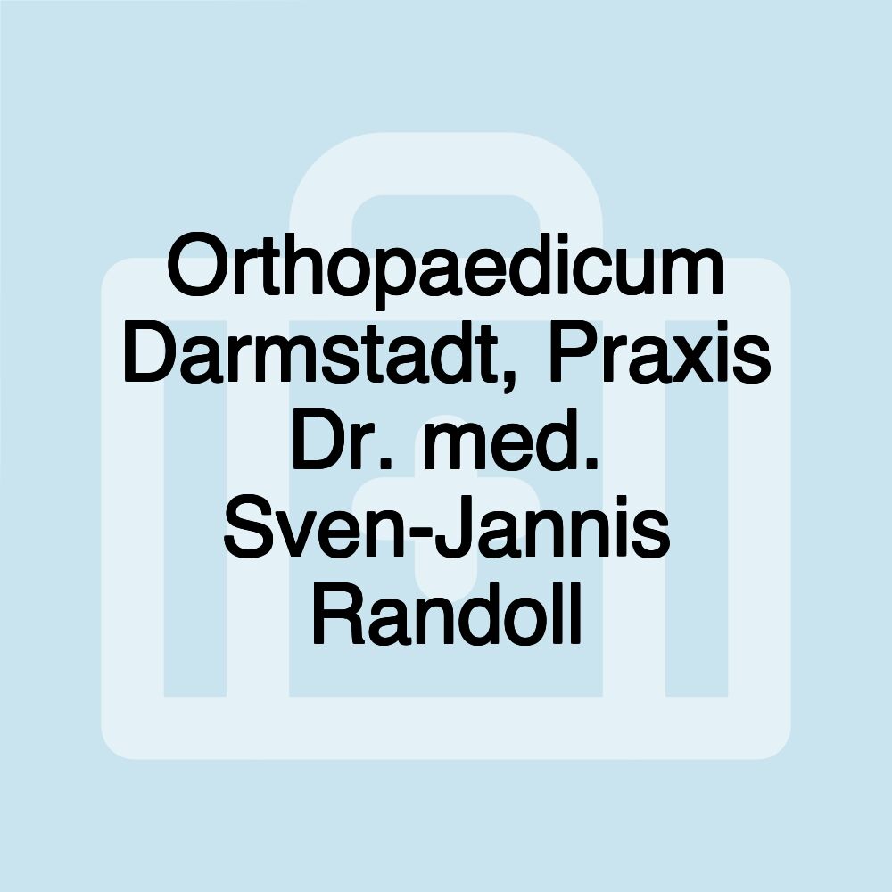 Orthopaedicum Darmstadt, Praxis Dr. med. Sven-Jannis Randoll