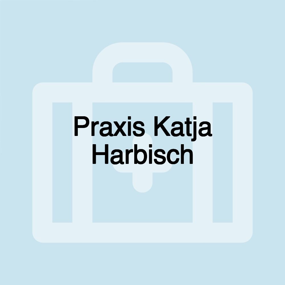 Praxis Katja Harbisch