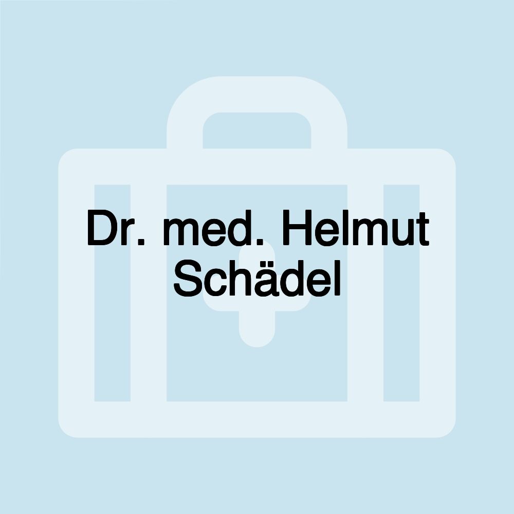 Dr. med. Helmut Schädel