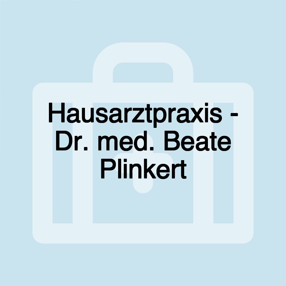 Hausarztpraxis - Dr. med. Beate Plinkert