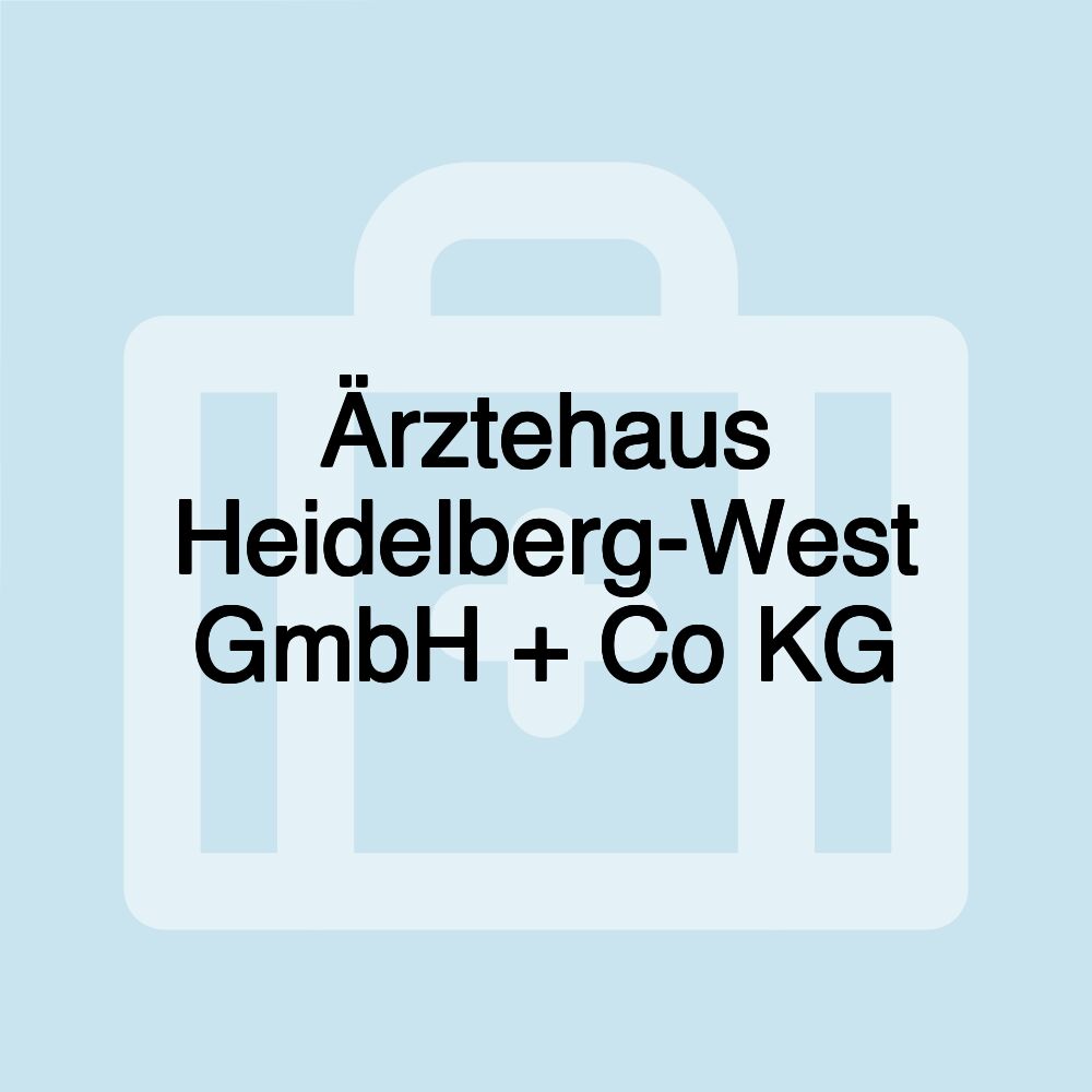 Ärztehaus Heidelberg-West GmbH + Co KG