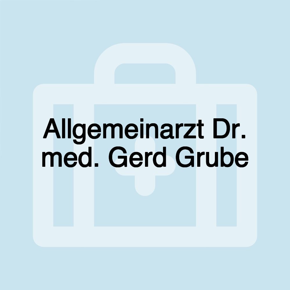 Allgemeinarzt Dr. med. Gerd Grube