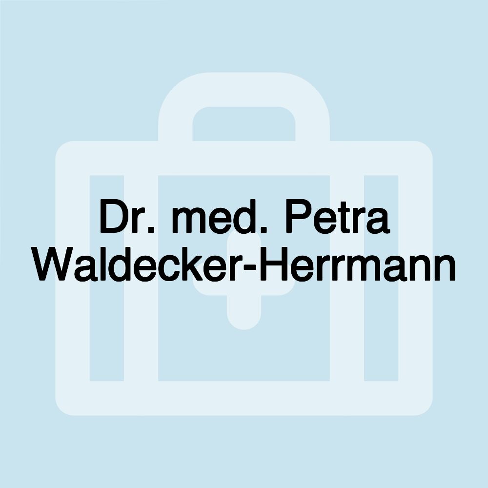 Dr. med. Petra Waldecker-Herrmann