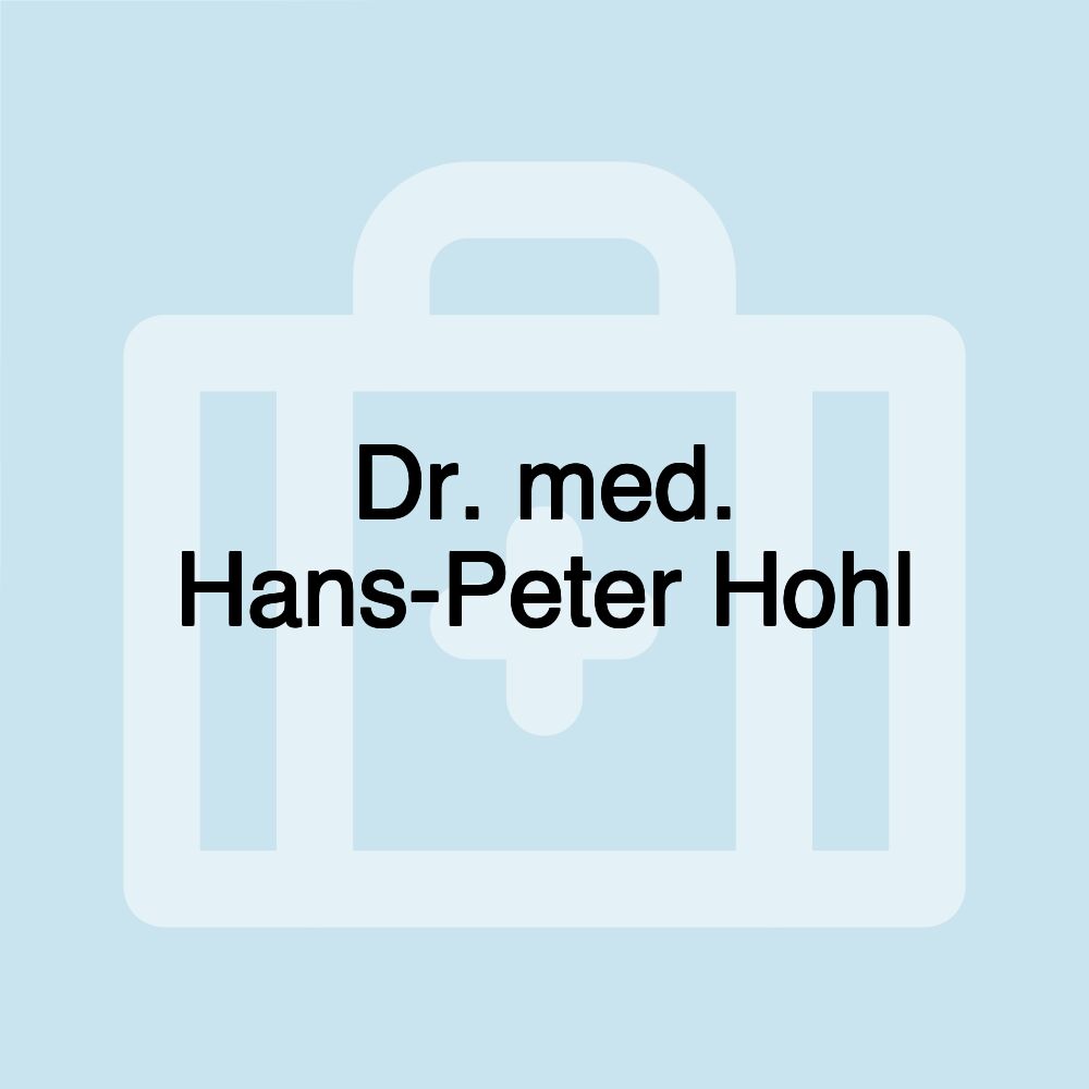 Dr. med. Hans-Peter Hohl