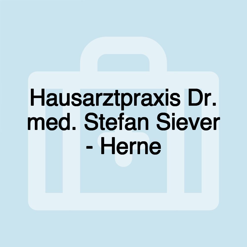 Hausarztpraxis Dr. med. Stefan Siever - Herne