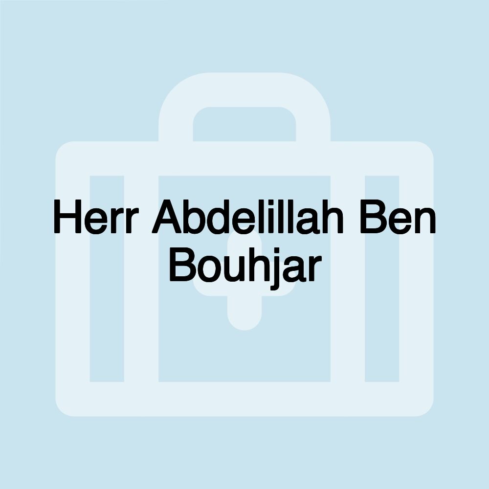 Herr Abdelillah Ben Bouhjar