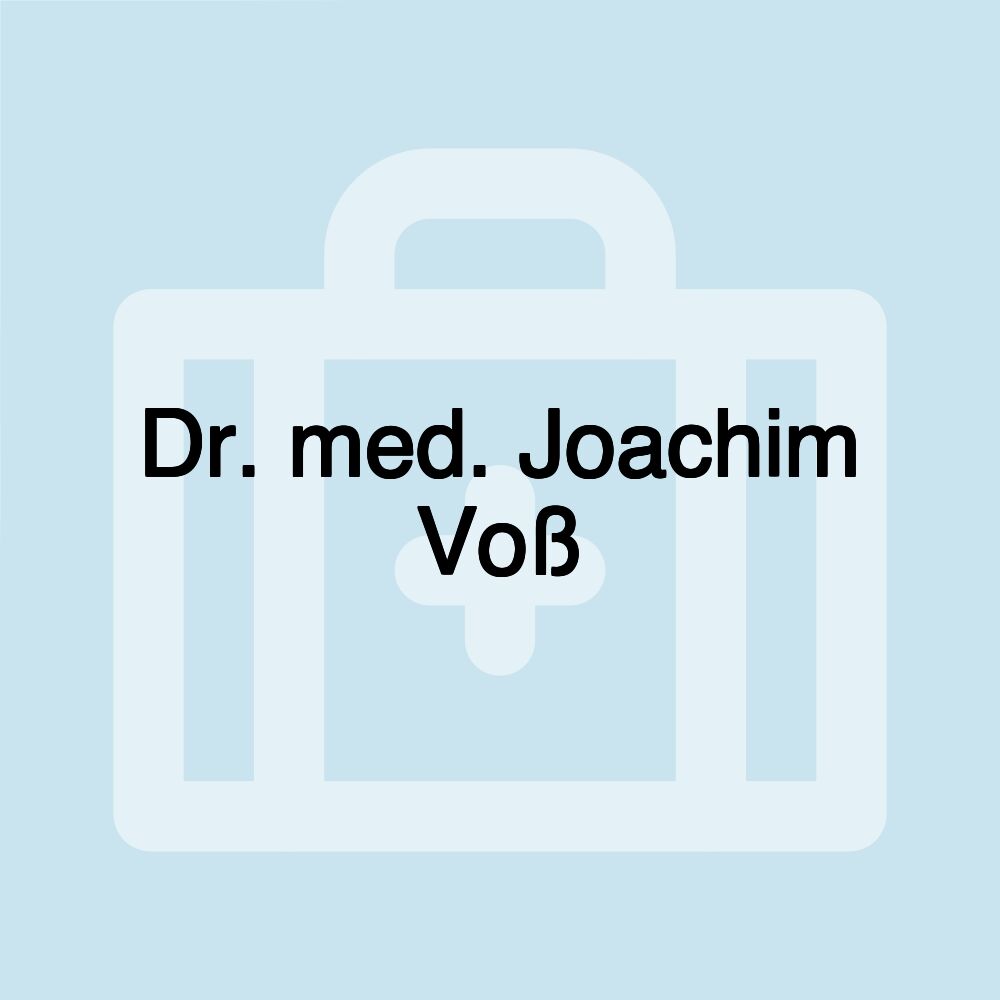 Dr. med. Joachim Voß