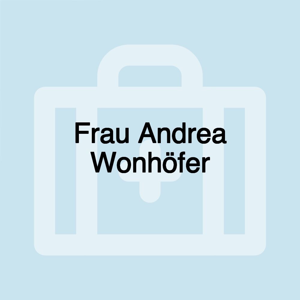 Frau Andrea Wonhöfer