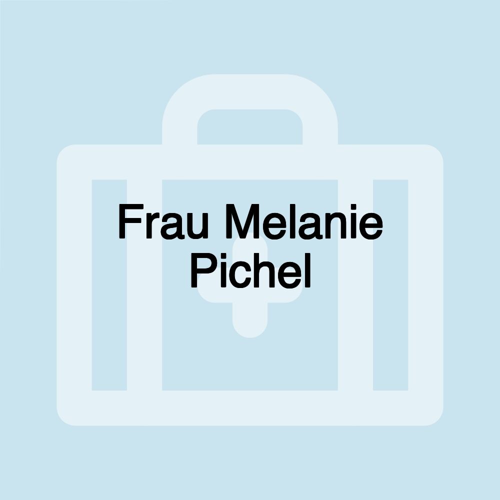 Frau Melanie Pichel