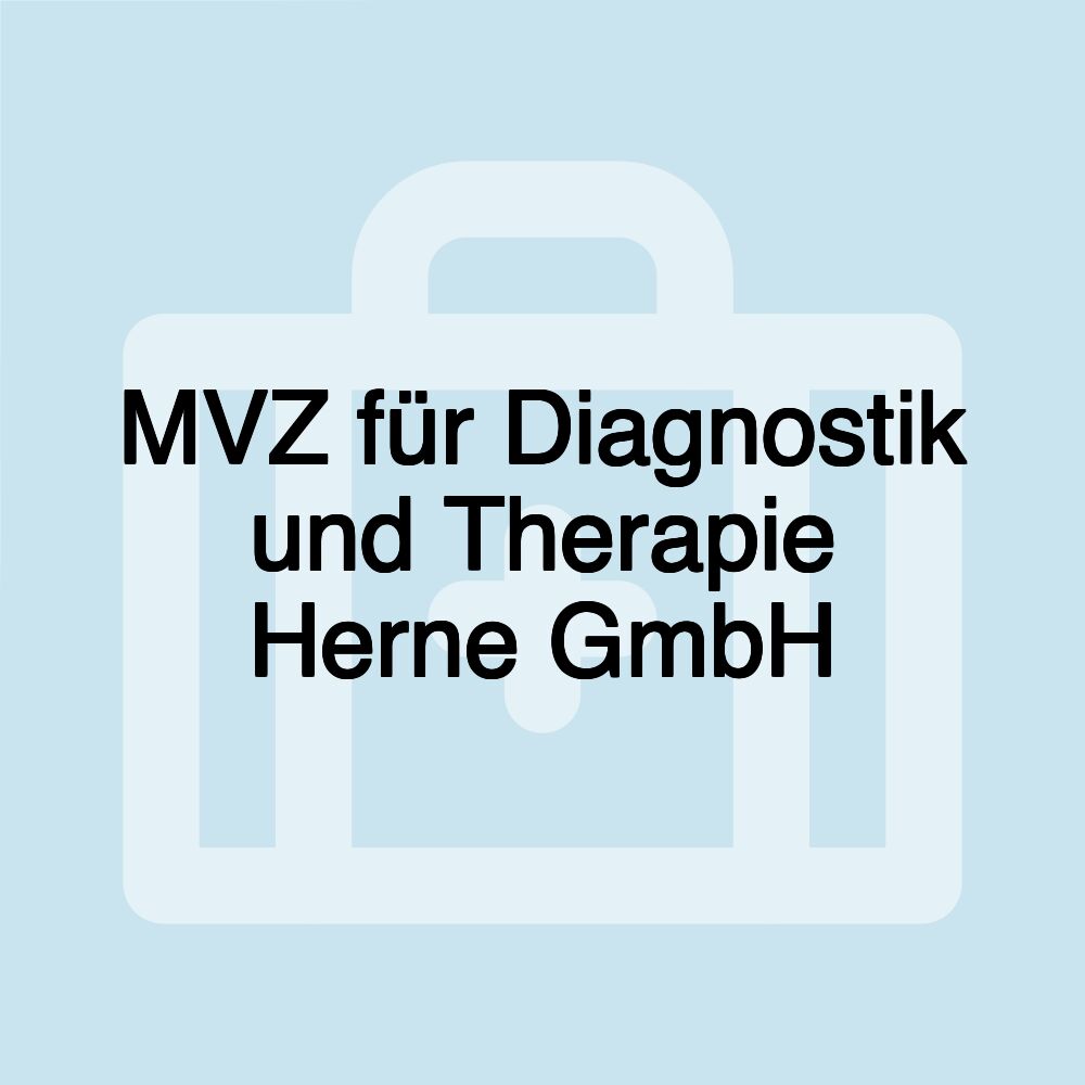 MVZ für Diagnostik und Therapie Herne GmbH