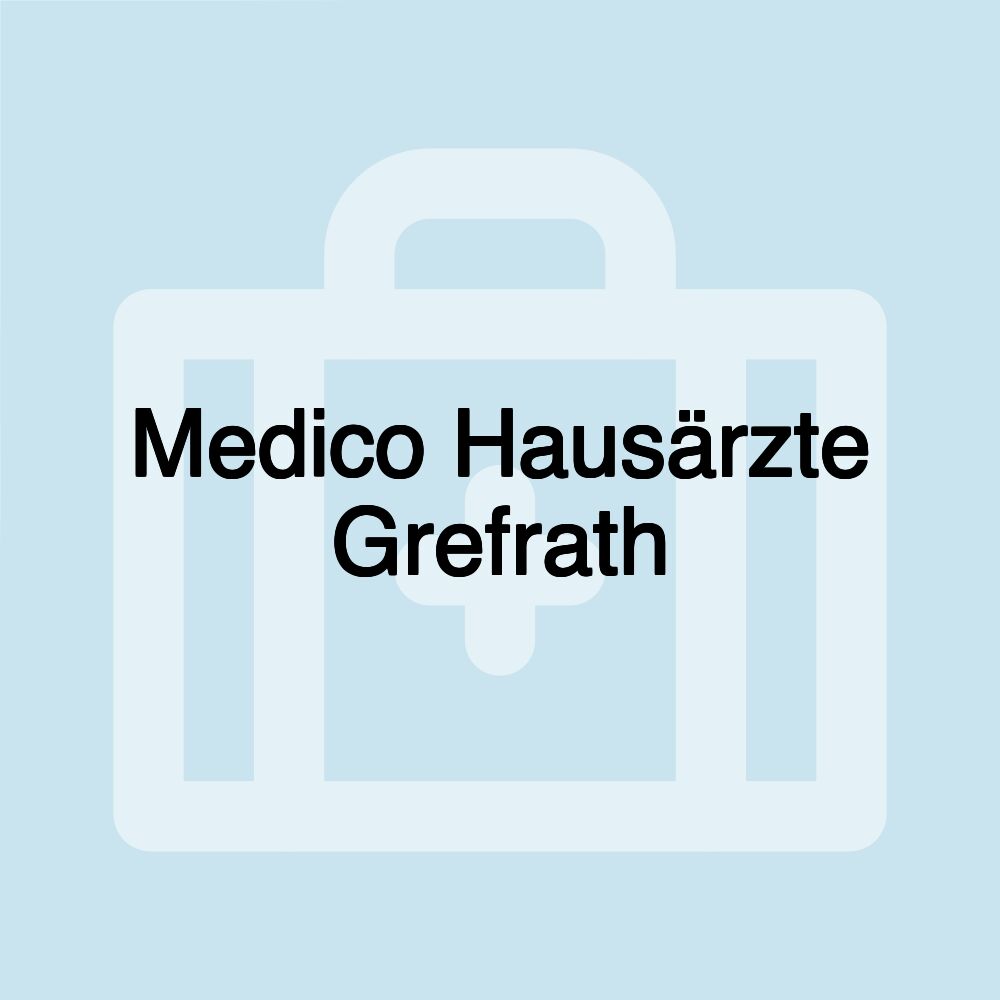 Medico Hausärzte Grefrath