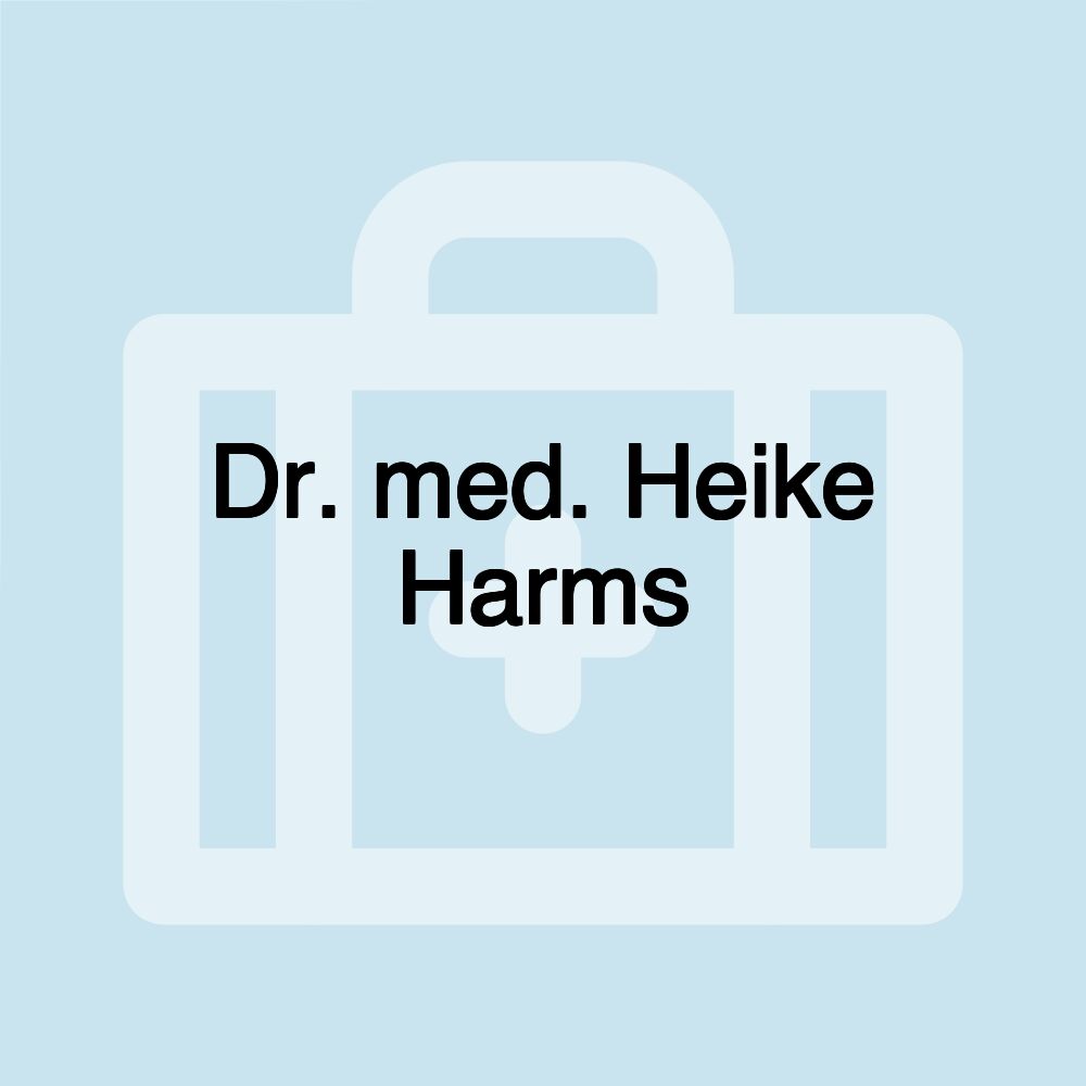 Dr. med. Heike Harms