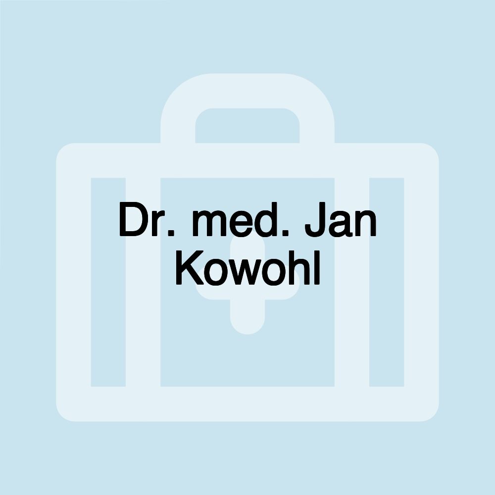 Dr. med. Jan Kowohl