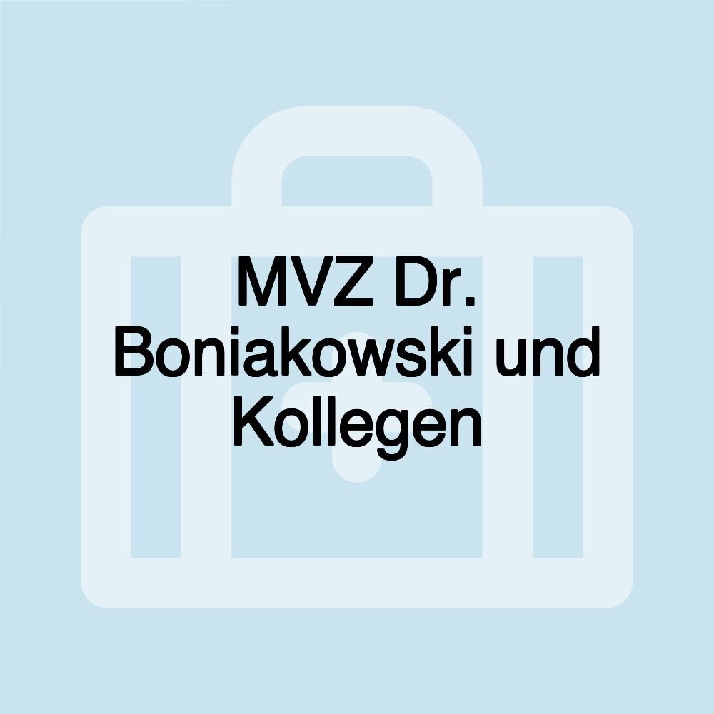 MVZ Dr. Boniakowski und Kollegen