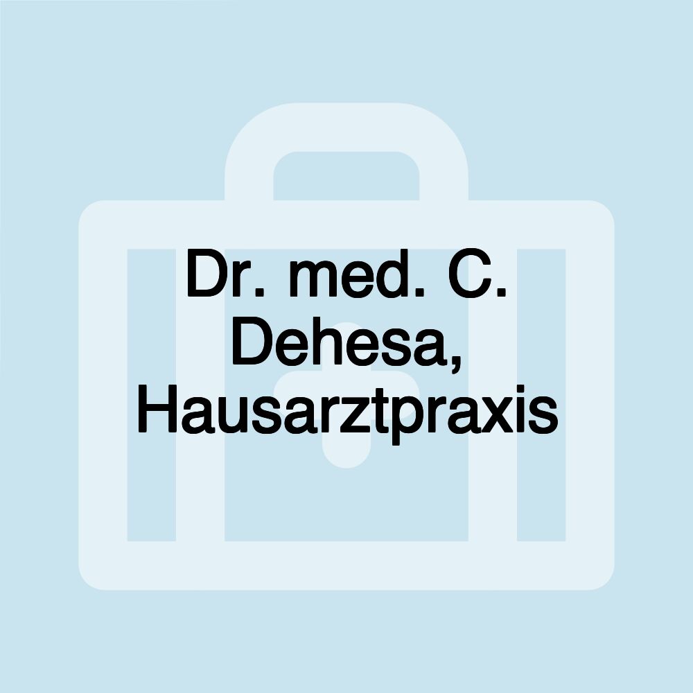 Dr. med. C. Dehesa, Hausarztpraxis