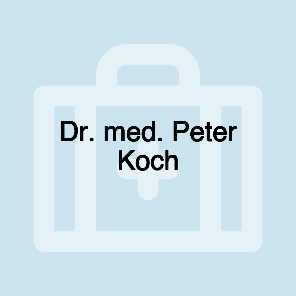 Dr. med. Peter Koch