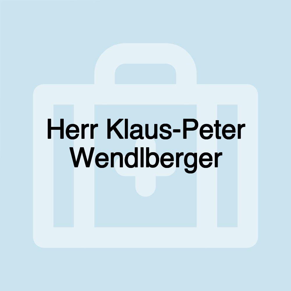 Herr Klaus-Peter Wendlberger