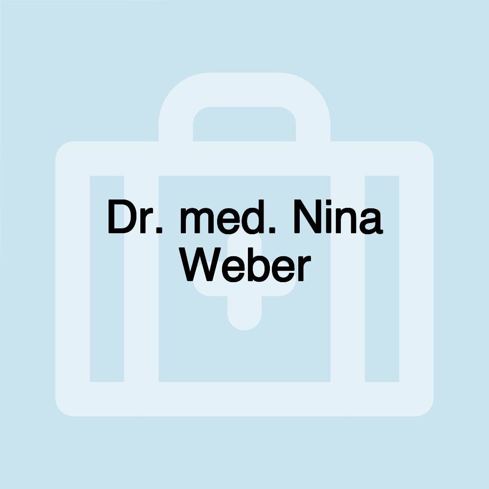 Dr. med. Nina Weber