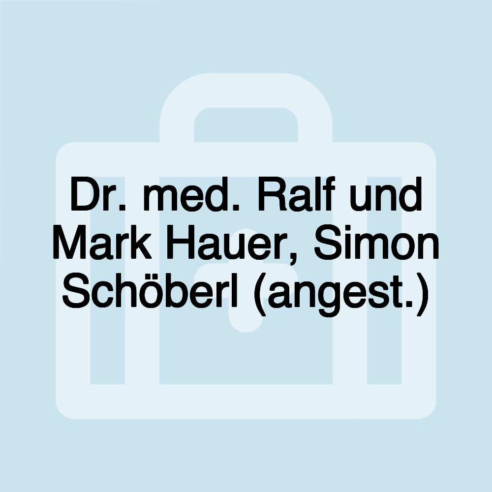 Dr. med. Ralf und Mark Hauer, Simon Schöberl (angest.)