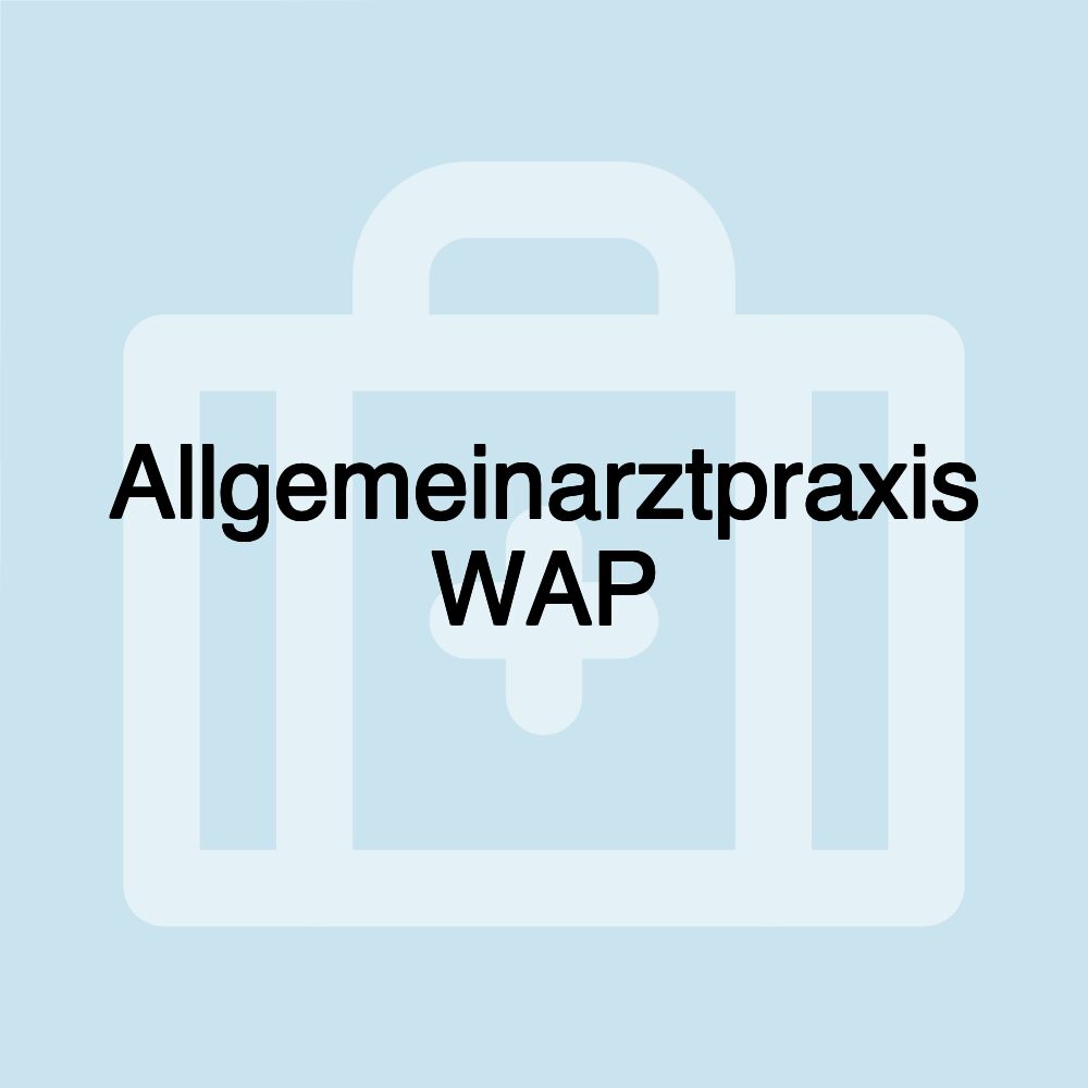 Allgemeinarztpraxis WAP