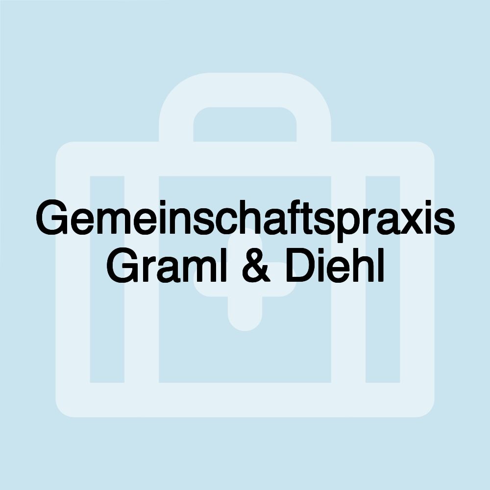 Gemeinschaftspraxis Graml & Diehl