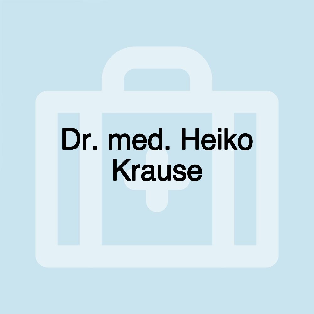 Dr. med. Heiko Krause