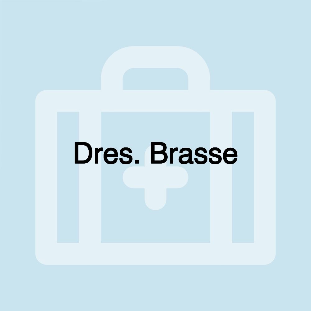 Dres. Brasse