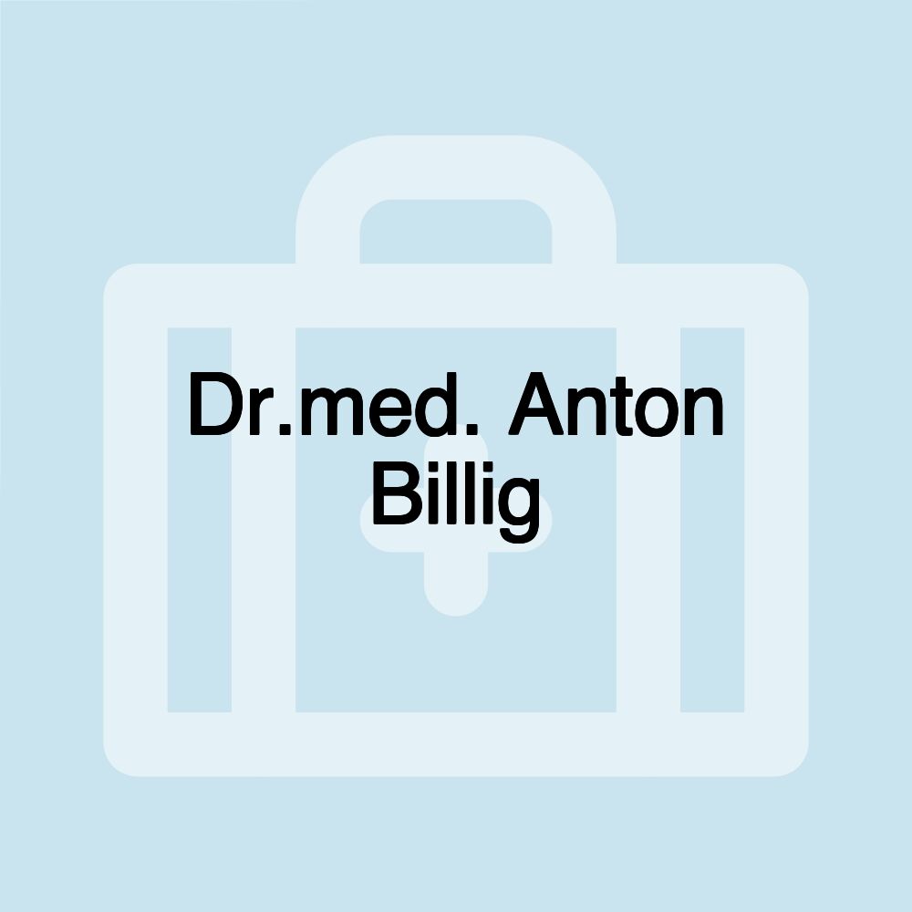 Dr.med. Anton Billig