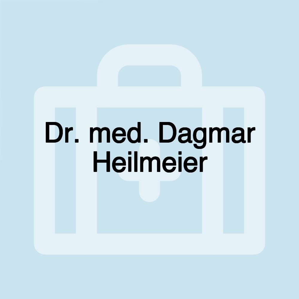 Dr. med. Dagmar Heilmeier