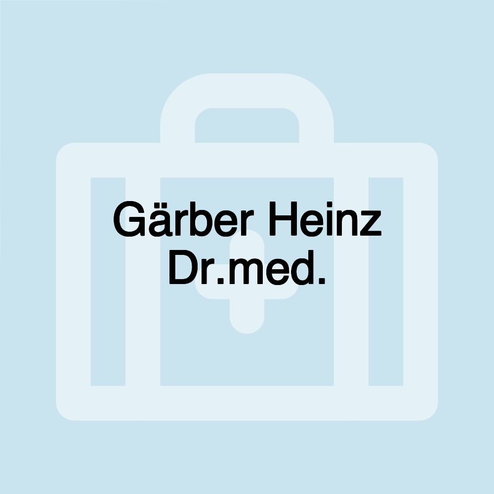 Gärber Heinz Dr.med.